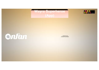 Wayra Superheroe
(App)
QuickTime™ and a
AVC Coding decompressor
are needed to see this picture.
 