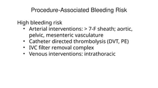 Risk of bleeding and thrombosis in Interventions | PPTX