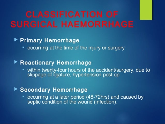 Post-Operative Bleeding , Practice Guidelines for Perioperative Blood ...