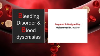 Dyscariasis Bleeding Disorder & Blood dyscrasias MMN.pdf