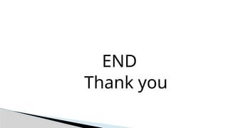 END
Thank you
 