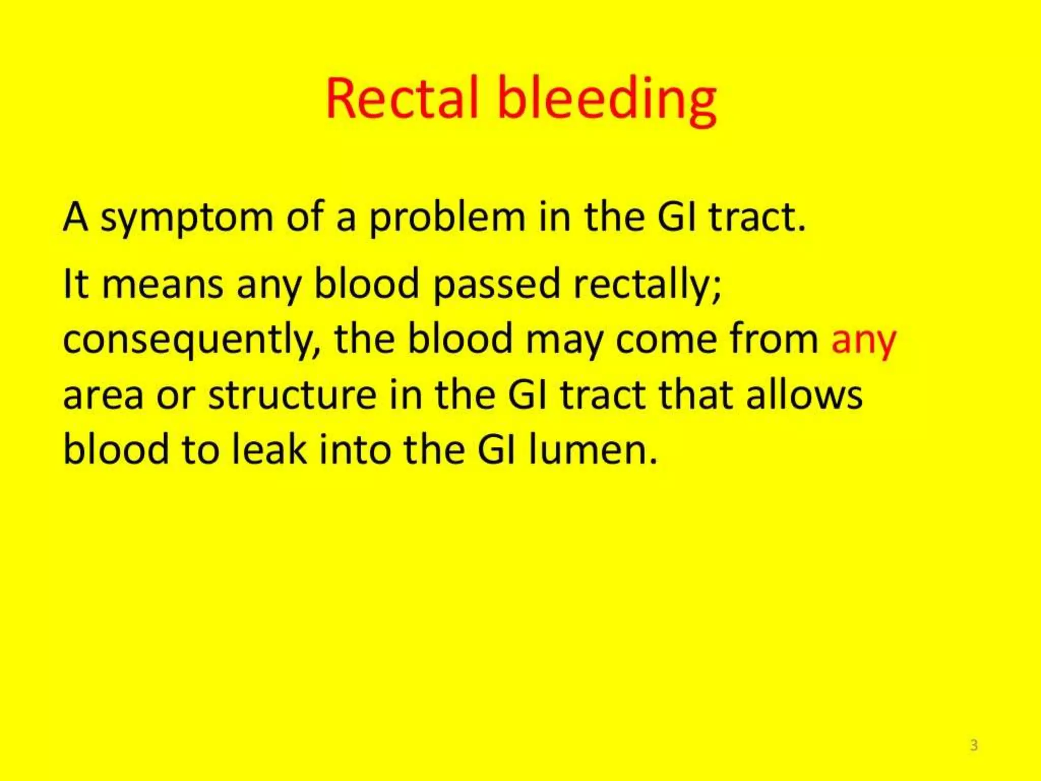 Bleeding per rectum basic medical knowledge management ppt