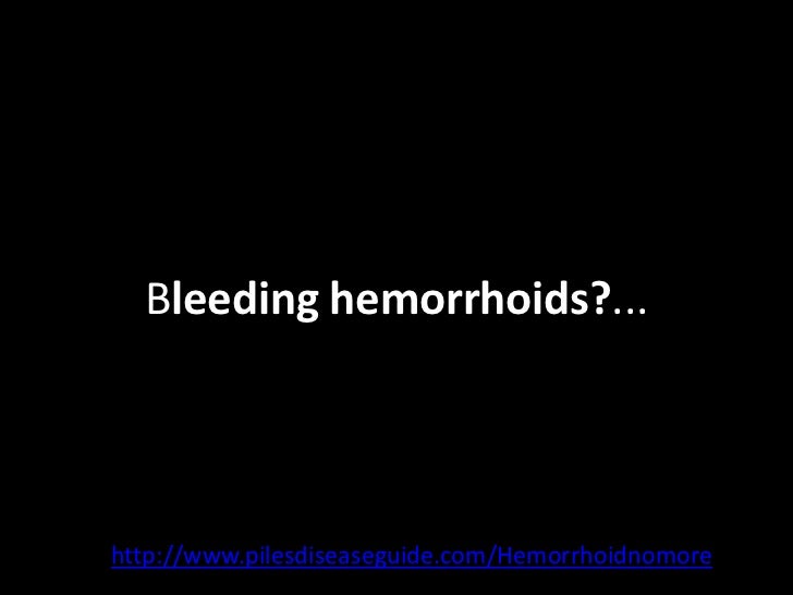 Bleeding piles