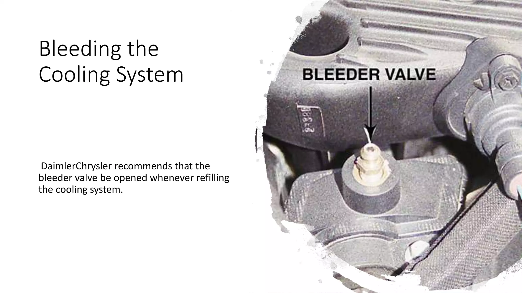 Bleeding the cooling system PPT