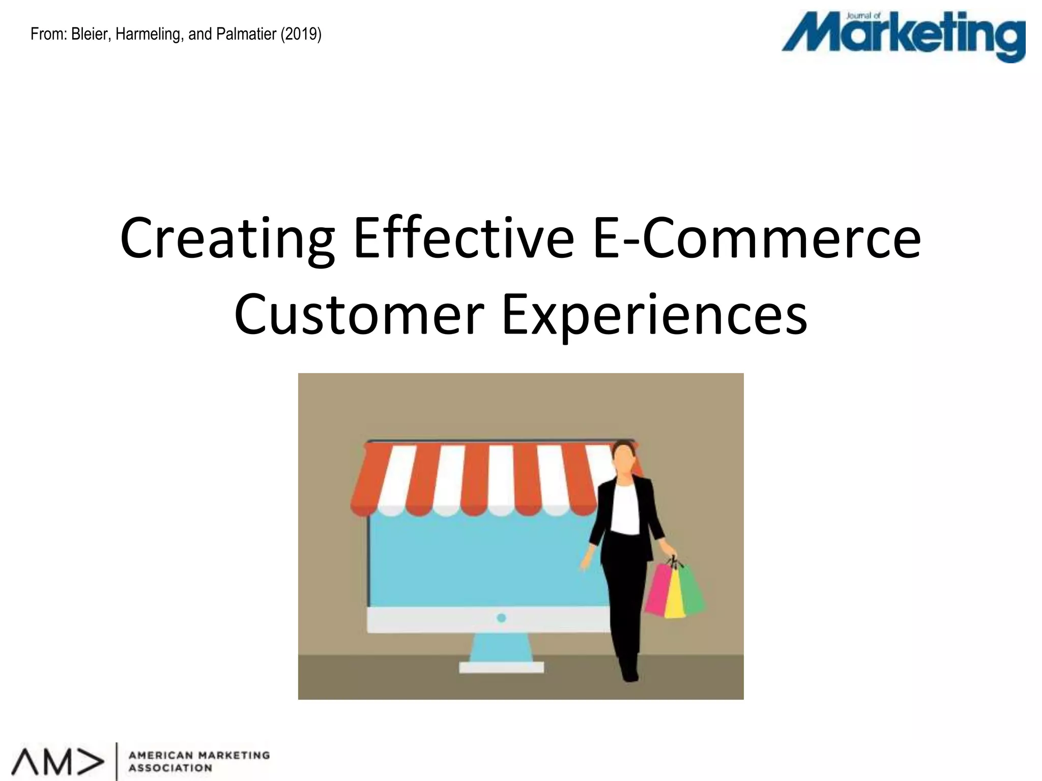 Creating effective online customer experiences ppt