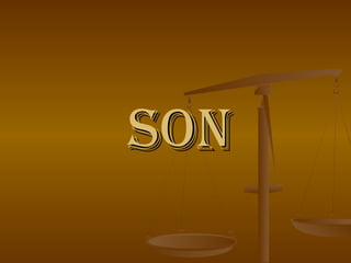 SON

 