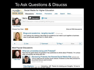 To Ask Questions & Disucss
 