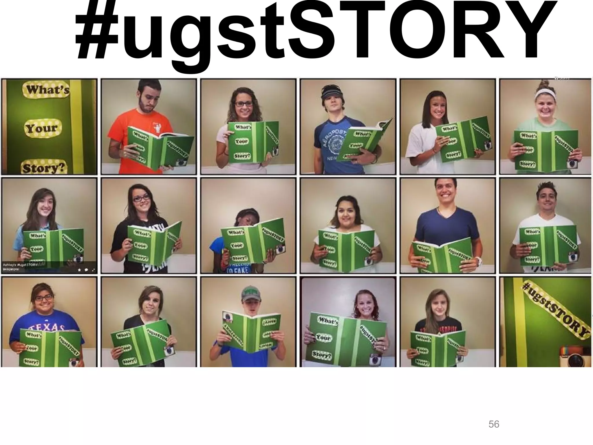 56
#ugstSTORY
 