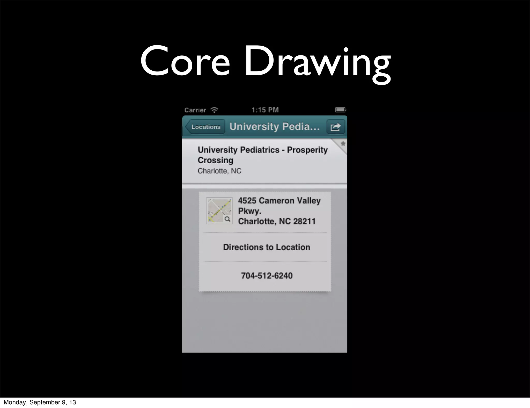 Core Drawing
Monday, September 9, 13
 