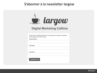 @largow
S’abonner à la newsletter largow
 