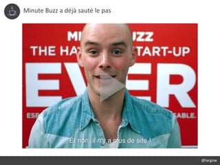 Minute Buzz a déjà sauté le pas
@largow
 