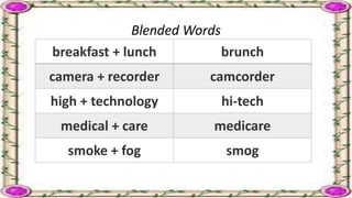 Blended and clipped words | PPTX