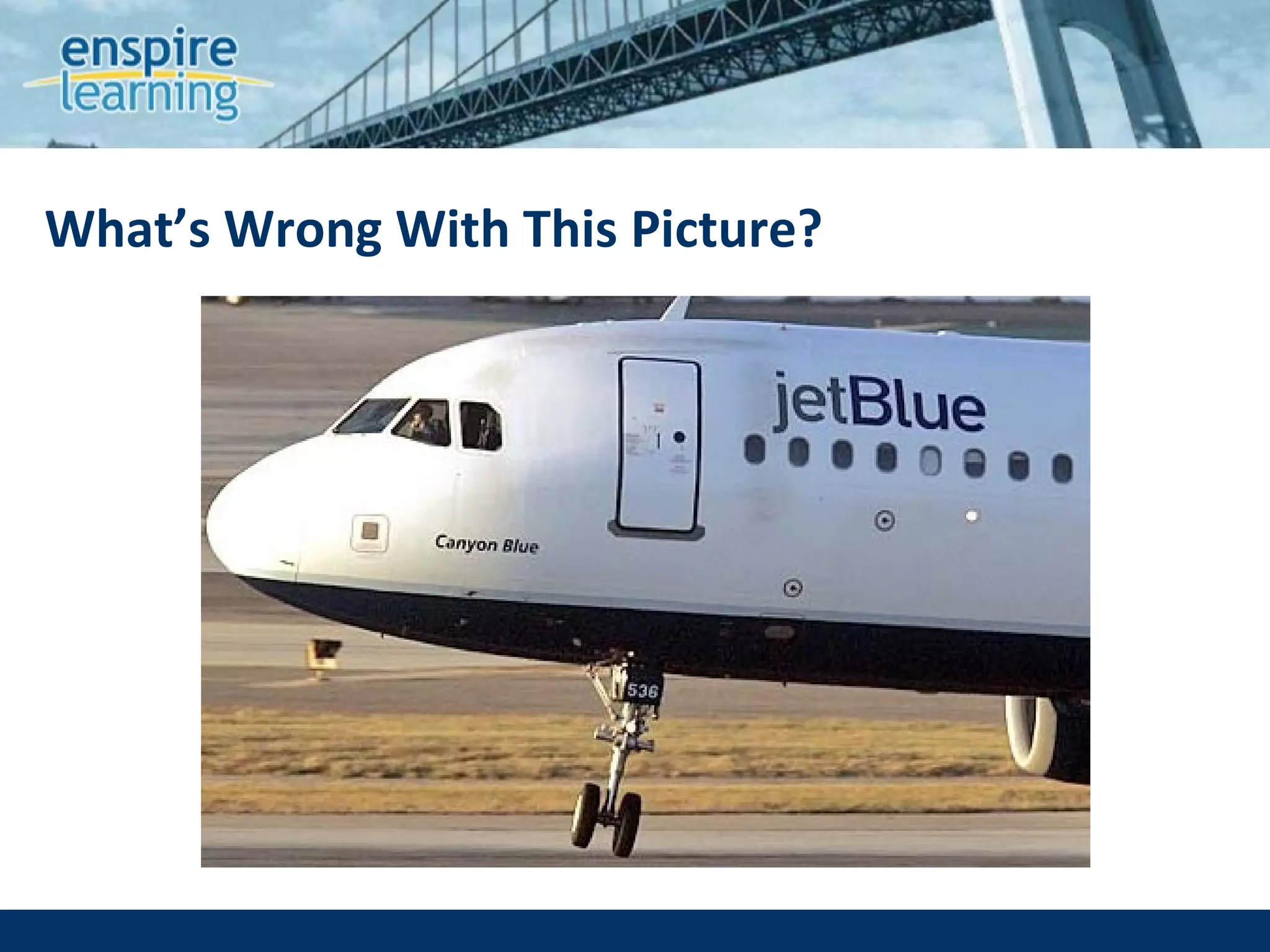 What’s Wrong With This Picture? 