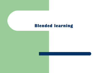 Blended learning 