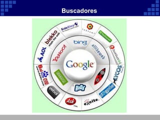 Buscadores
 