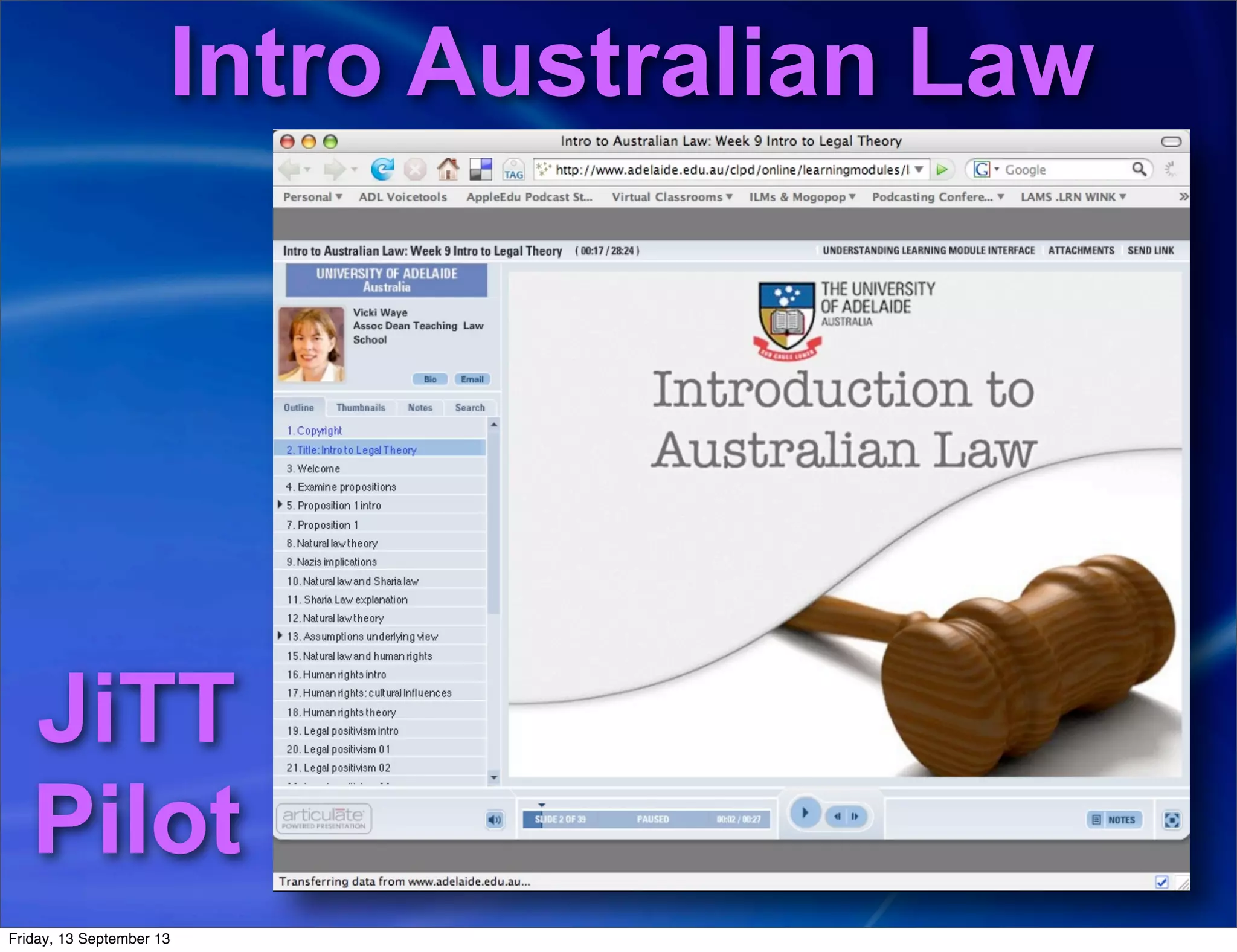 Intro Australian Law
JiTT
Pilot
Friday, 13 September 13
 