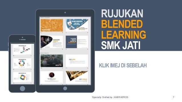 TS 25 SMK Jati : Bengkel Blended Learning