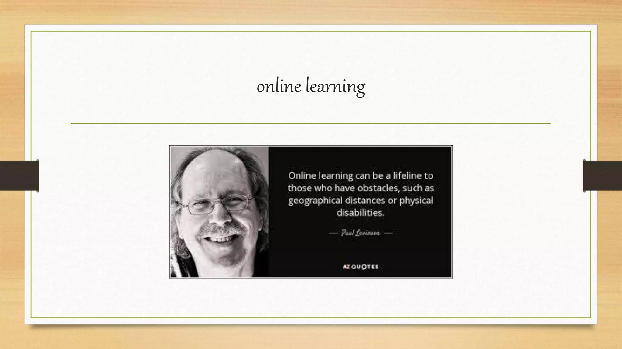 online learning
 