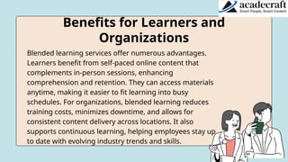 Blended Learning Services Bridging Traditional and Digital Learning.pptx