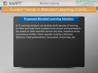 Blended Learning 
Concussion 
Blended learning methodology can 
be called as hybrid learning and is 
effective if the case...