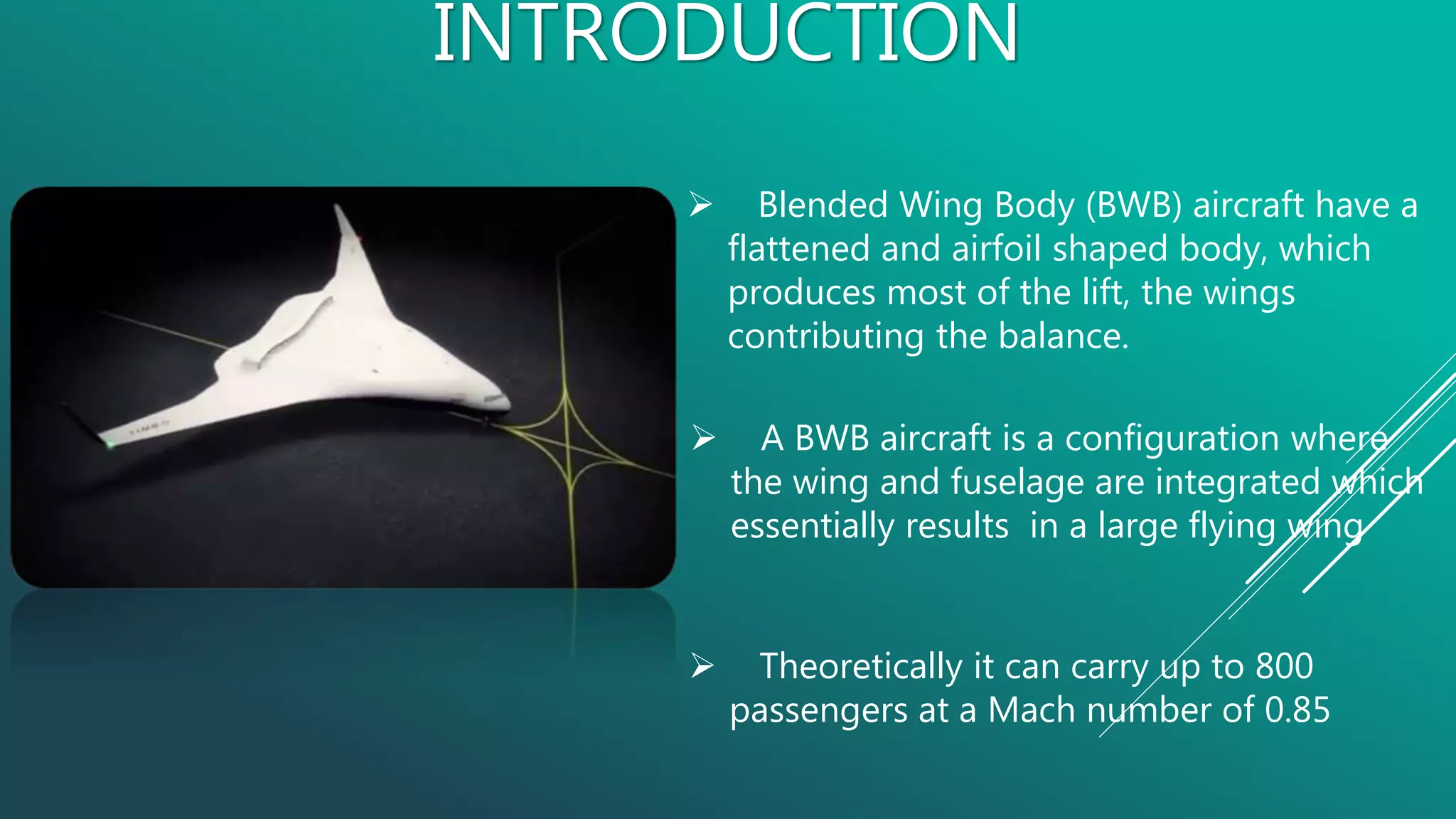 Blended Wing Body (BWB) - Future Of Aviation | PPTX
