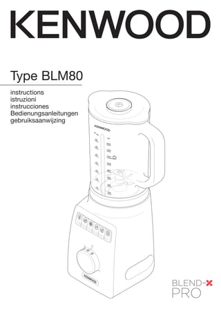 Type BLM80
instructions
istruzioni
instrucciones
Bedienungsanleitungen
gebruiksaanwijzing
 
