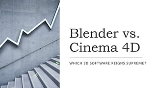 Blender vs.
Cinema 4D
WHICH 3D SOFTWARE REIGNS SUPREME?
 