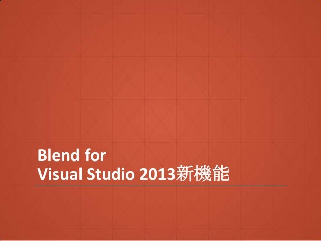 blend for visual studio blend for visual studio