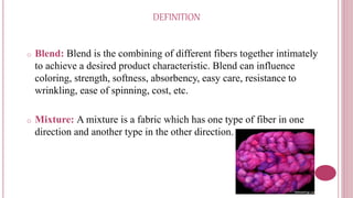Dr. B.M.N._Blending and mixing | PPTX