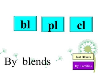 Blends bl cl pl | PPT