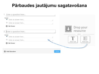 Pārbaudes jautājumu sagatavošana
 