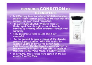 Blendtecs 1 St Project [Compatibility Mode]