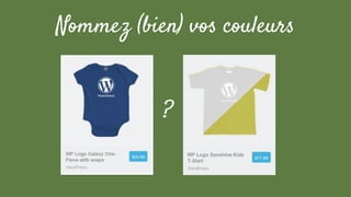 Nommez (bien) vos couleurs
?
 