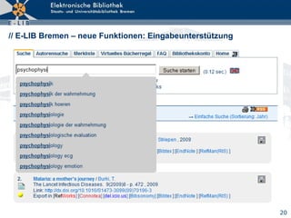 // E-LIB Bremen – neue Funktionen: Eingabeunterstützung 