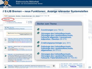 // E-LIB Bremen – neue Funktionen:  Anzeige relevanter Systemstellen  