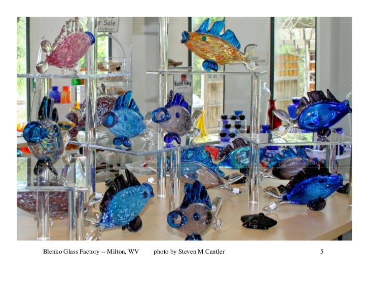 Blenko Glass Factory Milton West Virginia