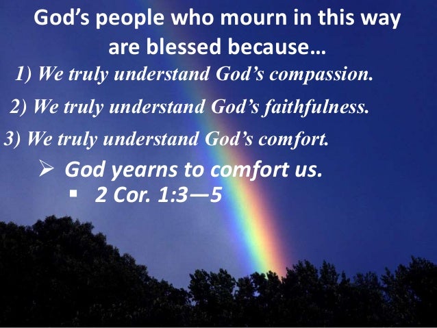 Blessed Are Those Who Mourn