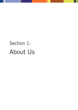 Section 1:
About Us
 