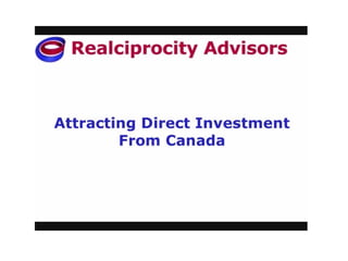 Attracting Direct Investment from Canada