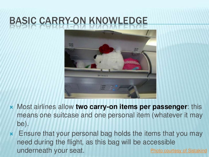 one carry on one personal item
