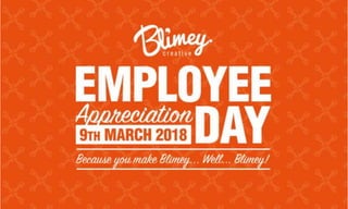 Blimey Employee Appreciation Day 2018