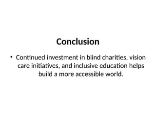 Empowering Vision: Grants Supporting Blind Charities and Inclusive ...