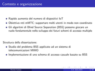 Blind Source Separation algorithms and Coded Random Access strategies ...