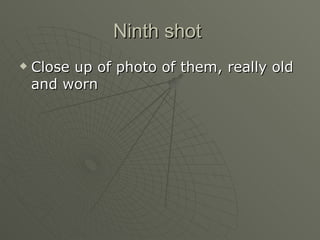 Ninth shot  Close up of photo of them, really old and worn 
