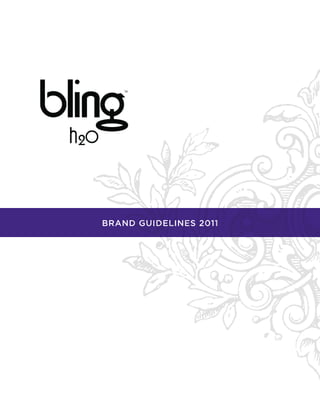 BRAND GUIDELINES 2011
 