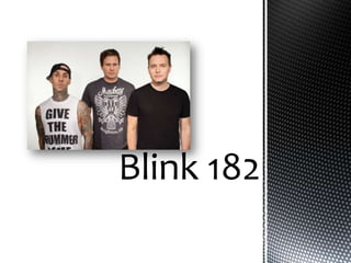 Blink 182 