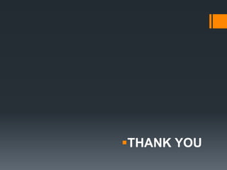 THANK YOU
 