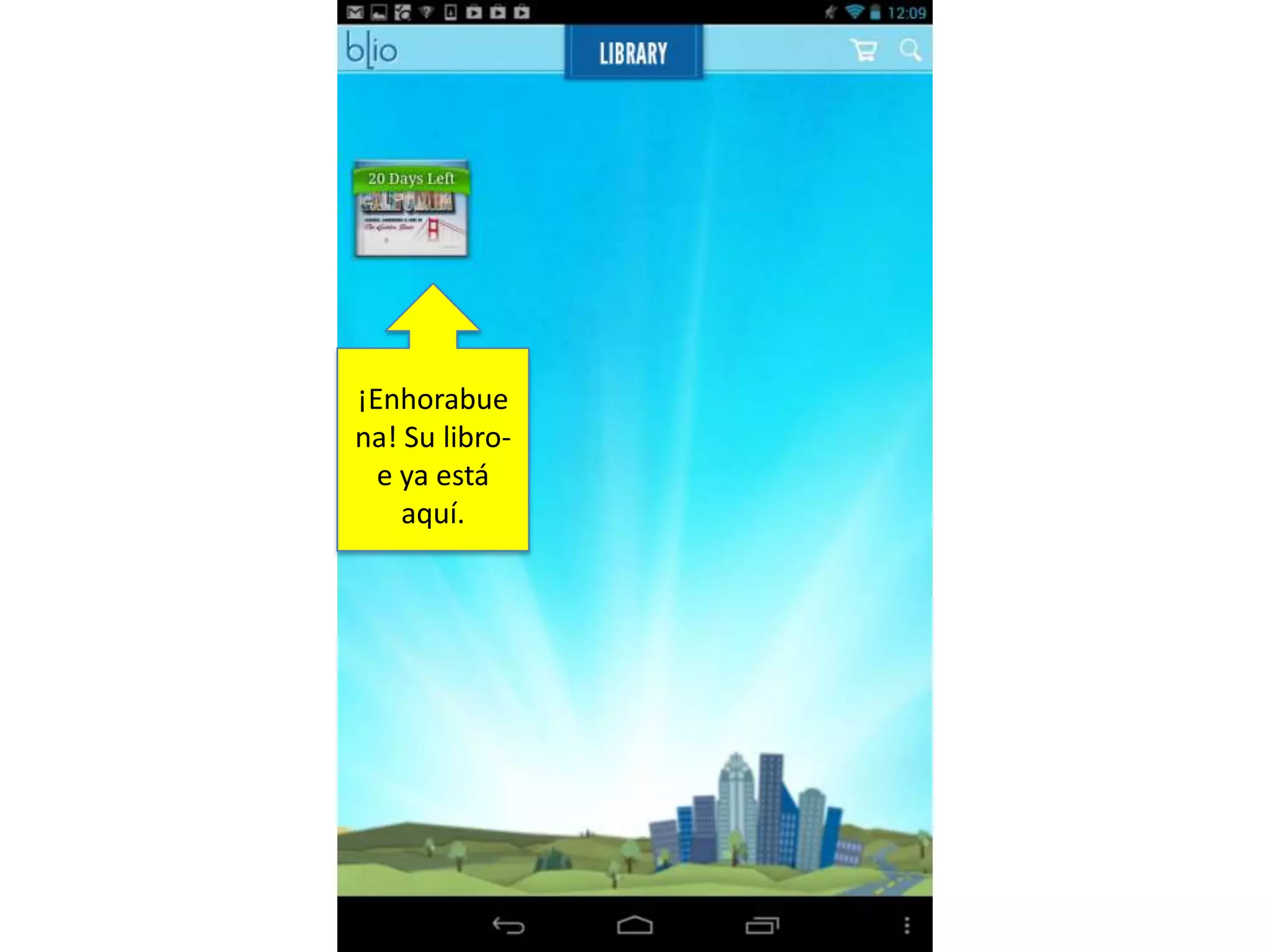 ¡Enhorabue
na! Su libro-
e ya está
aquí.
 