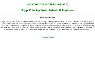 Read Ebook Blippi Coloring Book: Animals & Machines Full PDF