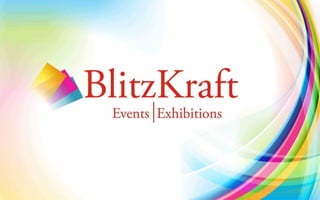 Blitzkraft Events & Exhibitions